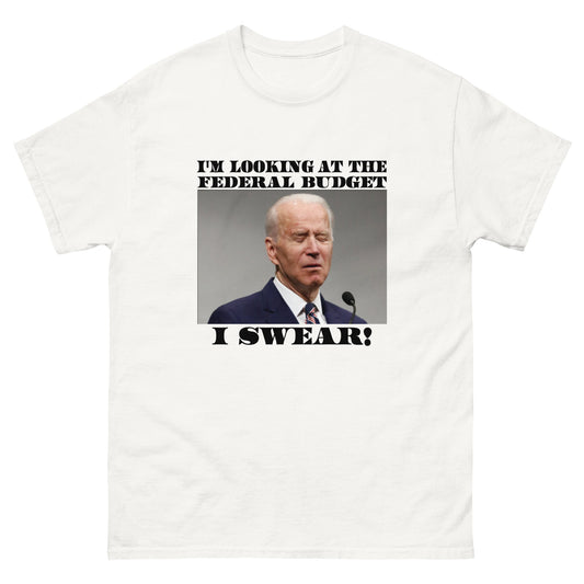 Federal Budget T-Shirt